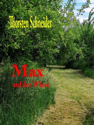 cover image of Max auf der Wiese